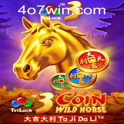 Descubra a Emoção do Jogo 3CoinWildHorse e a Estratégia para o 407win
